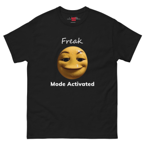 Freak Mode Activated Unisex Heavy Cotton Tee – Funny Meme Naughty Adult Humor Shirt