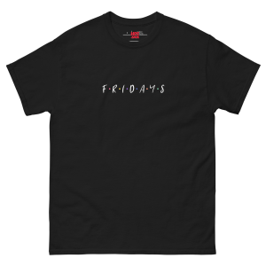 Fridays Unisex Heavy Cotton Tee – Funny Parody TV Show Style Shirt