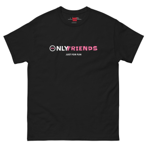 OnlyFriends Unisex Heavy Cotton Tee – Funny Parody Adult Humor Shirt