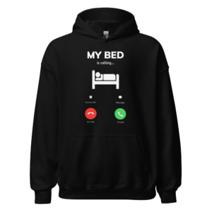 My Bed Is Calling Unisex Heavy Blend Hoodie – Funny Relatable Lazy Hoodie